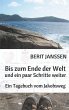 Bis zum Ende der Welt und ein paar... - Bild 1