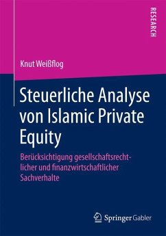 Steuerliche Analyse von Islamic Private Equity - Weißflog, Knut