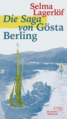 Die Saga von Gösta Berling - Lagerlöf, Selma