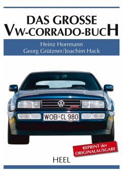 Das große VW-Corrado-Buch - Horrmann, Heinz;Grützner, Georg;Hack, Joachim