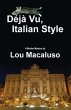 Deja Vu, Italian Style - Bild 1