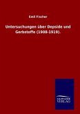 Untersuchungen über Depside und Gerbstoffe (1908-1919).