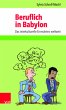 Beruflich in Babylon - Bild 1