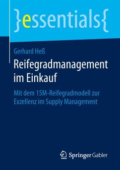 Reifegradmanagement im Einkauf - Heß, Gerhard