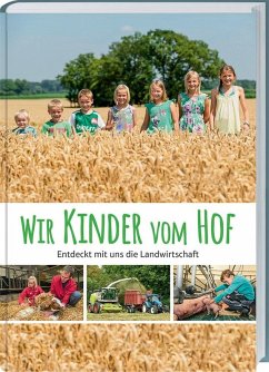 Wir Kinder vom Hof - Laarmann, Brigitte