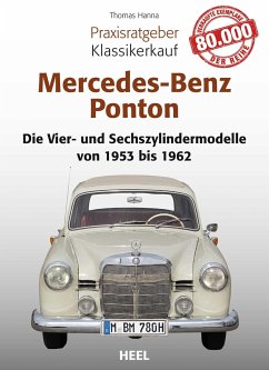 Praxisratgeber Klassikerkauf Mercedes-Benz Ponton - Hanna, Thomas