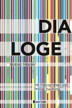 Cover DIALOGE. Mit Fotografien von Phillip Zwanzig