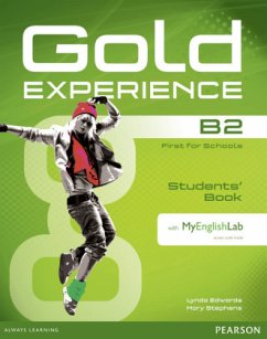 Gold Experience B2 Students' Book with DVD-ROM and MyLab Pack, m. 1 Beilage, m. 1 Online-Zugang - Edwards, Lynda;Stephens, Mary