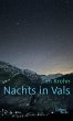 Nachts in Vals - Bild 1