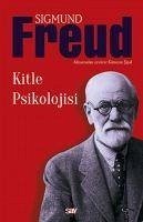 Kitle Psikolojisi - Freud, Sigmund