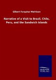 Narrative of a Visit to Brazil, Chile, Peru, and the Sandwich Islands
