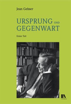 Ursprung und Gegenwart (2 Bde) - Gebser, Jean