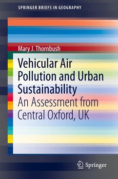 Vehicular Air Pollution and Urban Sustainability - Thornbush, Mary J.