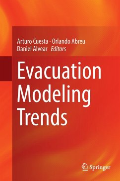 Evacuation Modeling Trends - Cuesta, Arturo;Abreu, Orlando;Alvear, Daniel