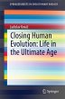 Closing Human Evolution: Life in the... - Bild 1