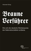 Braune Verführer