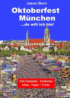Oktoberfest München (eBook, ePUB) - Born, Jason