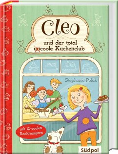 Cleo und der total (un)coole Kuchenclub - Polák, Stephanie