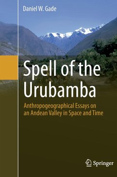 Spell of the Urubamba - Gade, Daniel W.