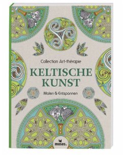 Collection Art-thérapie: Keltische Kunst