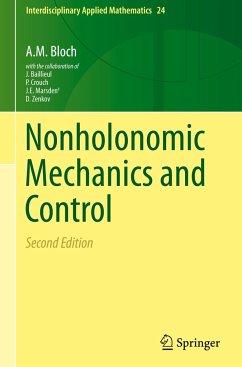 Nonholonomic Mechanics and Control - Bloch, A.M.