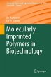 Molecularly Imprinted Polymers in... - Bild 1