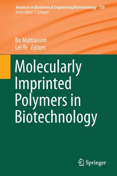 Molecularly Imprinted Polymers in Biotechnology