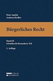 Schuldrecht, Besonderer Teil / Bürgerliches Recht (f. Österreich) Bd.3 Schuldrecht, Besonderer Teil / Bürgerliches Recht (f. Österreich) Bd.3