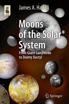 Moons of the Solar System - Hall III, James A.