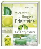 Hildegard von Bingen - Die Edelsteine