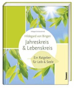 Hildegard von Bingen - Jahreskreis & Lebenskreis - Strickerschmidt, Hildegard