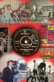 Do You Come Here Often? The Meeksville Connection The Ups and Downs of a Sixties Rock Band (eBook, ePUB)