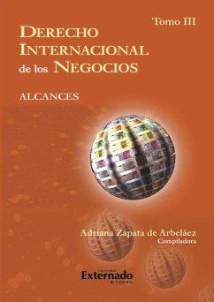 Cover Derecho Internacional de los Negocios. Alcances. T. III (eBook, PDF)