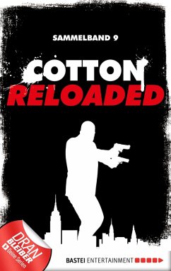 Cotton Reloaded - Sammelband 09 (eBook, ePUB) - Budinger, Linda; Benvenuti, Jürgen; Mennigen, Peter