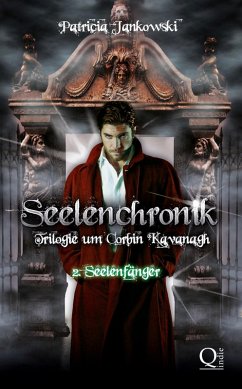 Seelenchronik - Trilogie um Corbin Kavanagh (eBook, ePUB) - Jankowski, Patricia