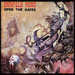 Open The Gates (2015 Remaster-Ultimate Edition) - Manilla Road