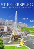 St. Petersburg: Fabulous Cities Of The World