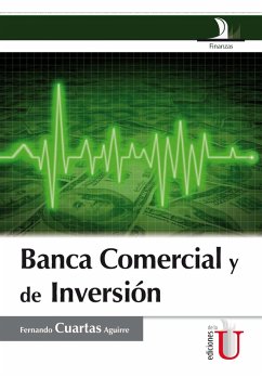Banca comercial y de inversión (eBook, PDF) - Cuartas Aguirre, Fernando