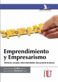 Emprendimiento y empresarismo. Diferencias, conceptos, cultura emprendedora, idea y proyecto de empresa (eBook, PDF)