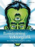 Basistraining Vektorgrafik (eBook, PDF) Basistraining Vektorgrafik (eBook, PDF)