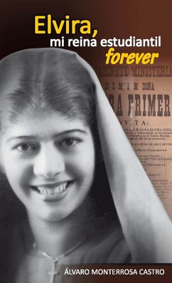 Cover Elvira, mi reina estudiantil forever (eBook, PDF)