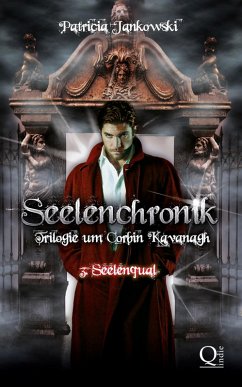 Cover Seelenchronik - Trilogie um Corbin Kavanagh (eBook, ePUB)