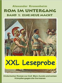 XXL LESEPROBE - Rom im Untergang Band 1: Eine neue Macht (eBook, ePUB) - Kronenheim, Alexander