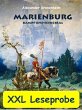 XXL LESEPROBE - Marienburg - Kampf und... - Bild 1