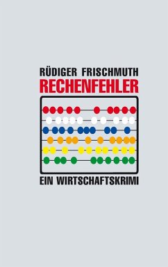 Rechenfehler (eBook, ePUB) - Frischmuth, Rüdiger