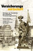 Beiträge zur Geschichte des deutschen Versicherungswesens (eBook, PDF)