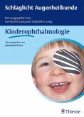 Schlaglicht Augenheilkunde: Kinderophthalmologie (eBook, ePUB)