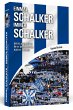Einmal Schalker - Immer Schalker - Bild 1