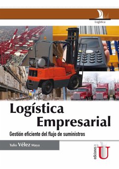 Cover Logística Empresarial: Gestión eficiente del flujo de suministros (eBook, PDF)