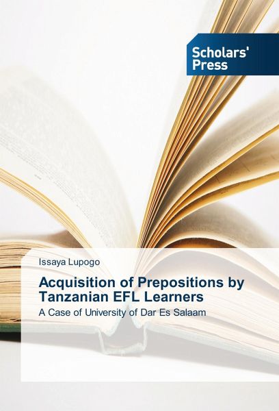 Acquisition of Prepositions by Tanzanian EFL Learners